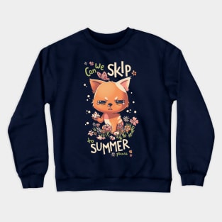 Skip Spring Allergic Cat Crewneck Sweatshirt